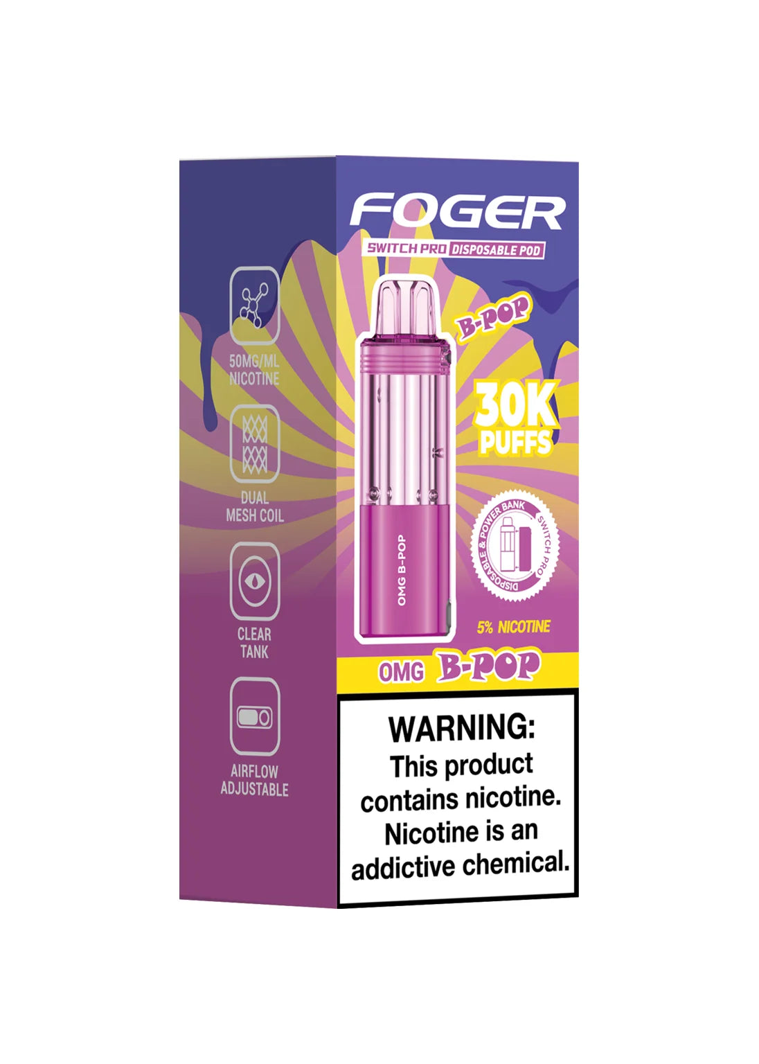 Foger Switch Pro 30K Pod OMG B-Burst / OMG B-Pop | GetPop Foger Switch Pro 30K Pod OMG B-Burst / OMG B-Pop | GetPop
