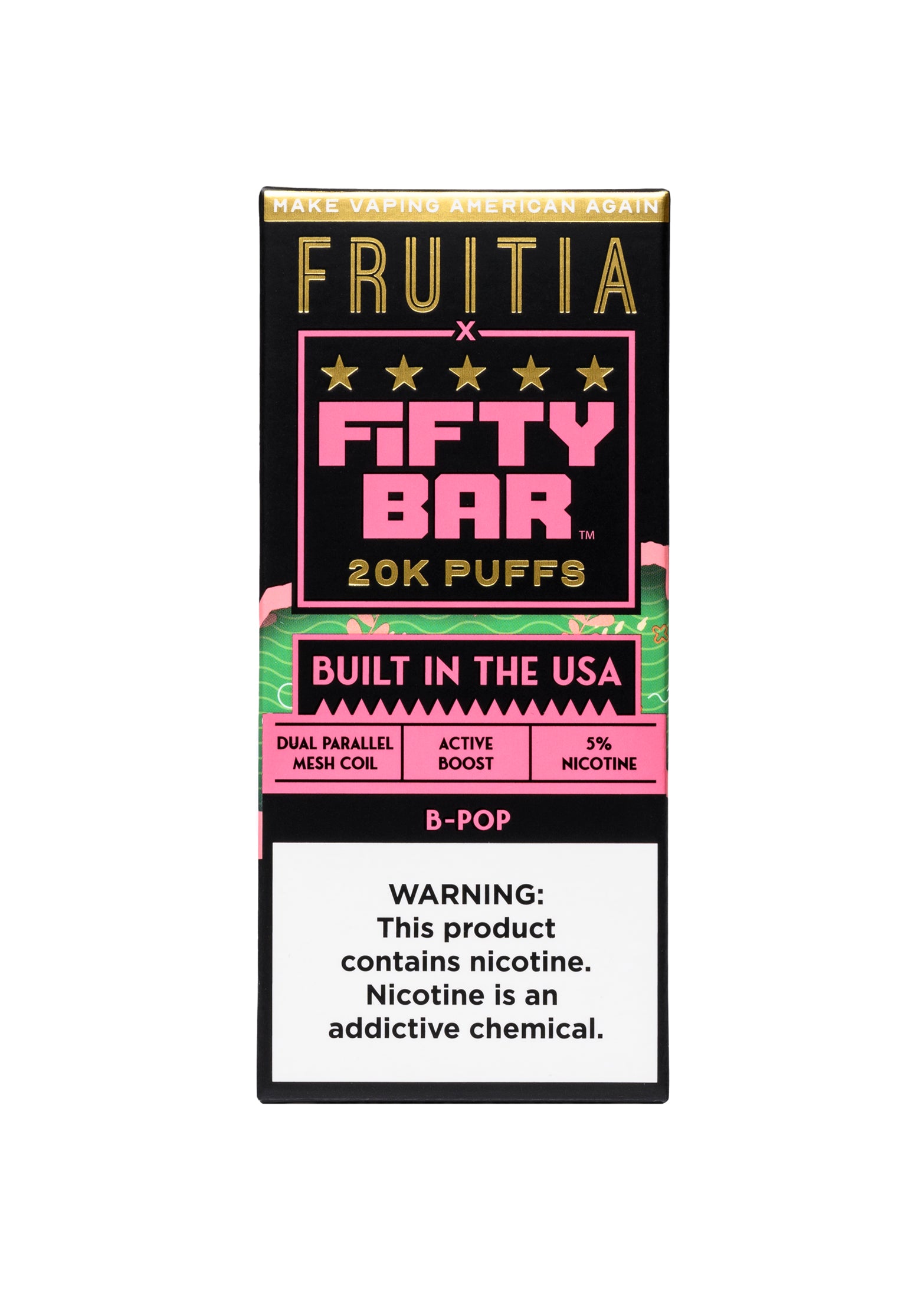 Fruitia x Fifty Bar 20K: B-Pop