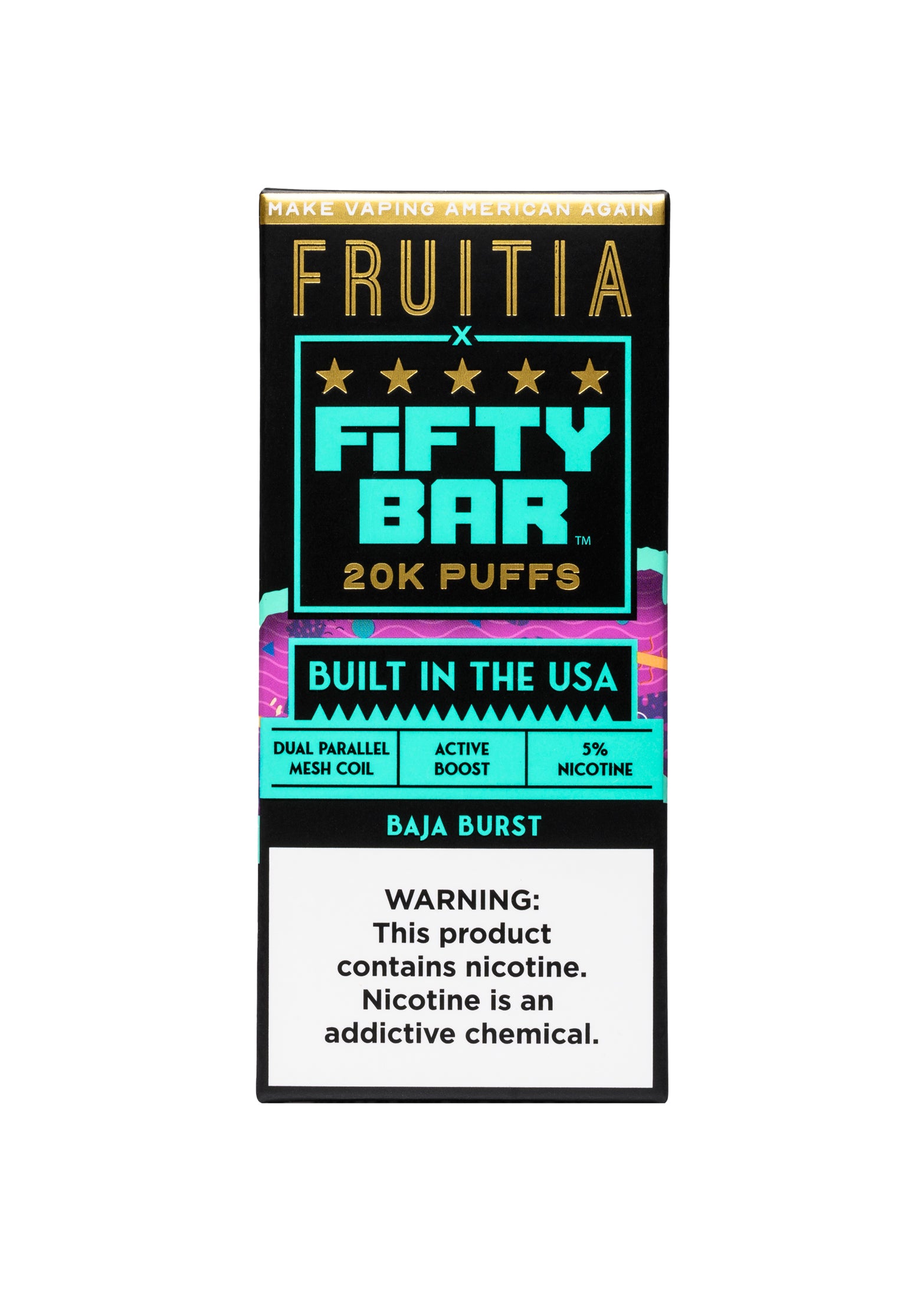 Fruitia x Fifty Bar 20K: Baja Burst