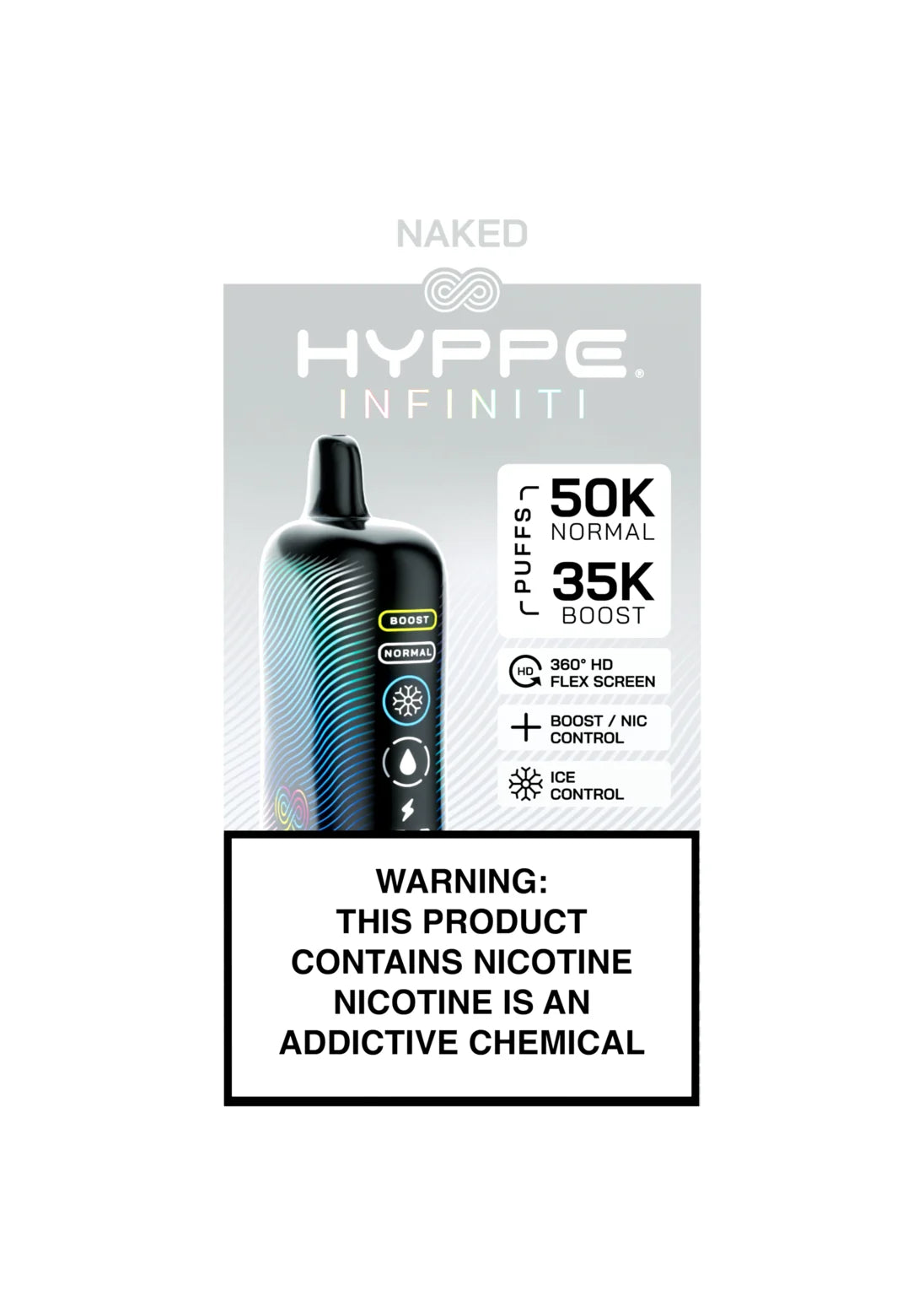 Hyppe Infiniti 50K Naked