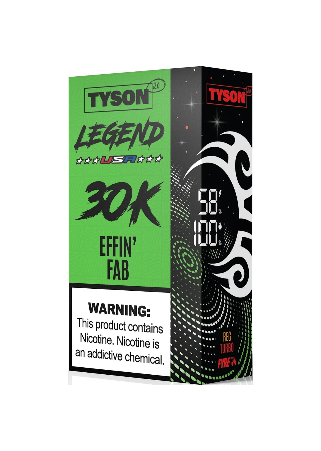 Tyson 2.0 Legend 30K Effin Fab